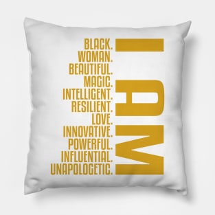 I Am Black, Woman, Beautiful. | African American | Black Lives | Black Women Matter Pillow