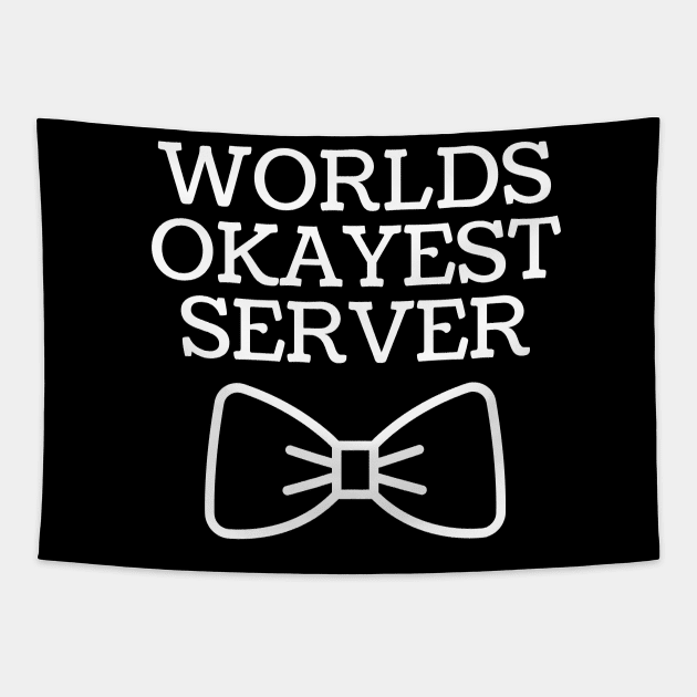 World okayest server Tapestry by Word and Saying