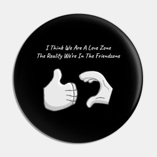 A friendzone quote Pin