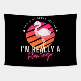 Flamingo Lovers, This Is My Human Costume I'm Really A Flamingo, funny halloween Tapestry