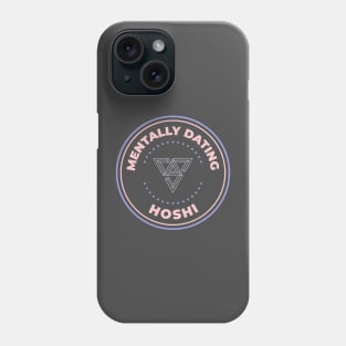 Mentally dating Seventeen Hoshi Phone Case