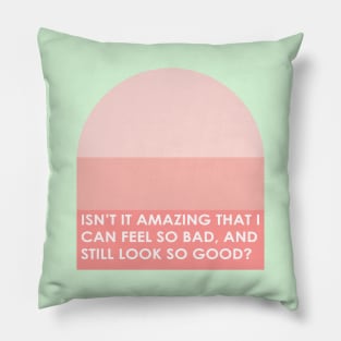 Golden Girls | Blanche Quote Funny T-shirt | Isn't it Amazing? Pillow