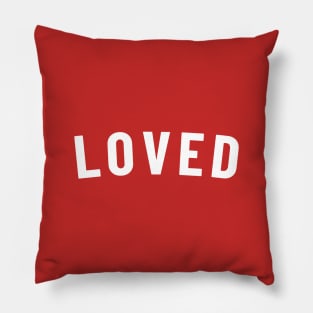 Loved Pillow