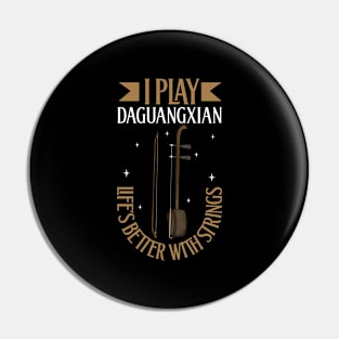 I play Daguangxian Pin