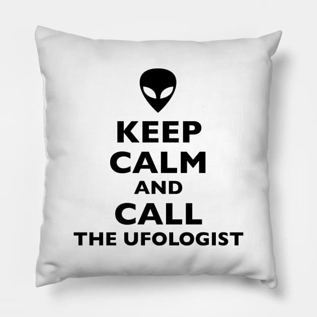 Alien Keep Calm Call Ufologist Pillow by roswellboutique