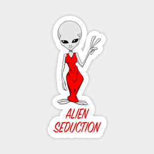 Alien Seduction Magnet