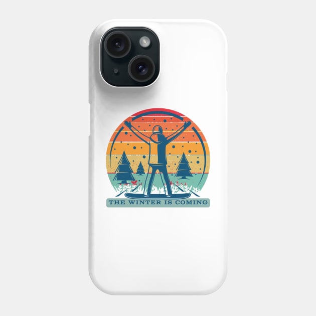 The winter is coming Phone Case by yzbn_king