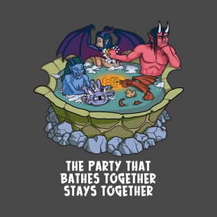 The Party That Bathes Together Stays Together T-Shirt