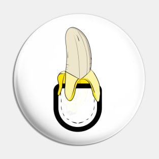 Banana in your pocket funny pun t shirt Pin