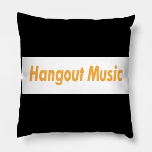 Hangout Music Meat Brown Pillow