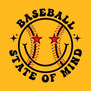 Baseball Funny - Baseball Player State Of Mind T-Shirt