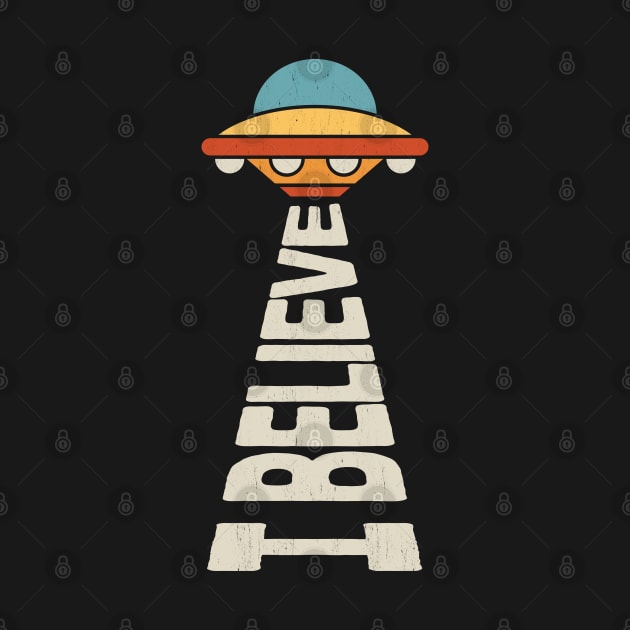 I Believe - UFO for Extraterrestrial Fans by TwistedCharm