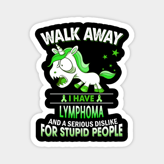 funny lymphoma grumpy unicorn warrior Magnet by TeesCircle