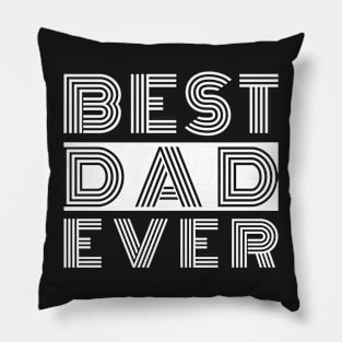 Best Dad Ever Pillow