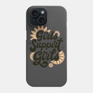 Girls Support Girls Phone Case