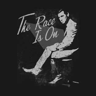 Vintage art- the george jones-the racee is on T-Shirt