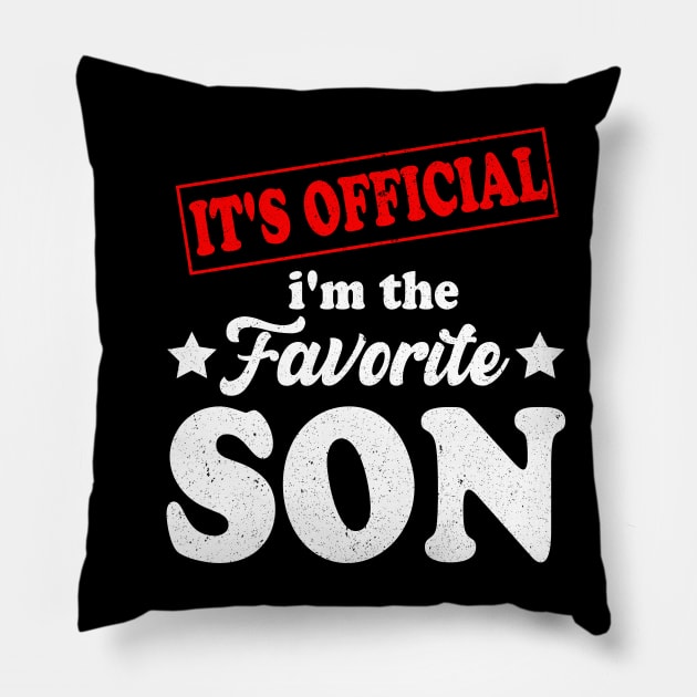 It's official i'm the favorite son, favorite son Pillow by Bourdia Mohemad