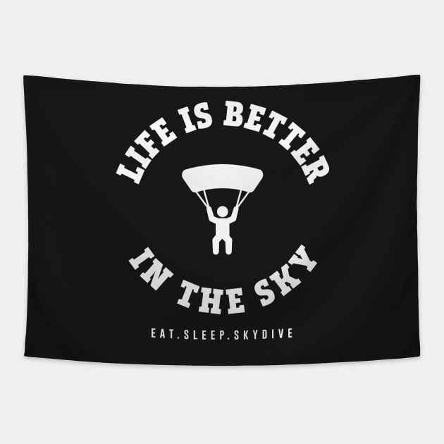 Skydive - Life is Better in the Sky Tapestry by mstory