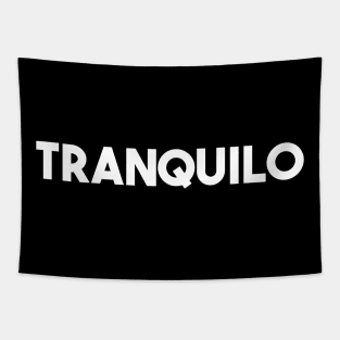 TRANQUILO~! Tapestry