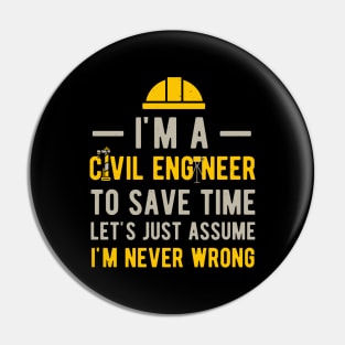 Funny Civil Engineer Pin