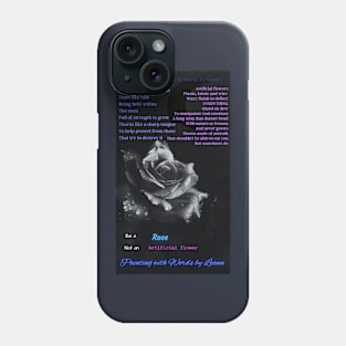 Be a rose Phone Case