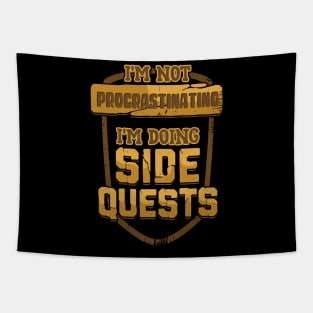 I'm Not Procrastinating I'm Doing Side Quests Tapestry