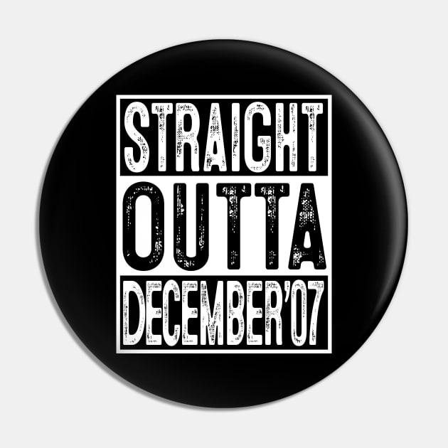 Straight Outta December 2007 12th Birthday Gift 12 Year Old Pin by rhondamoller87