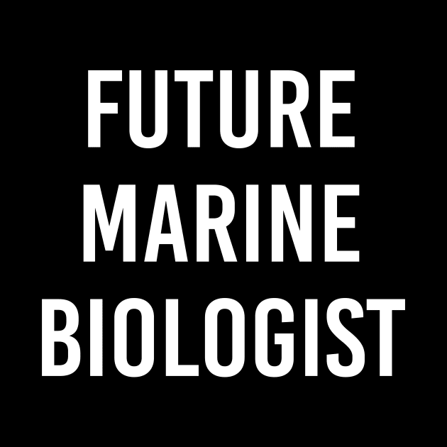 Future Marine Biologist (Black) by ImperfectLife