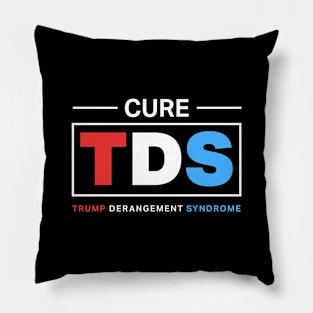 Trump Derangement Syndrome Pillow