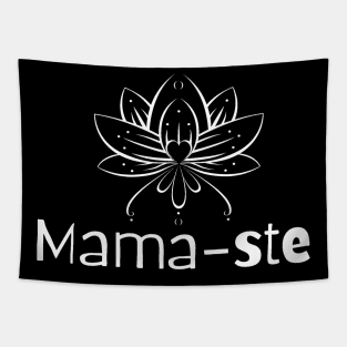 Mama-ste Yoga For Mom Tapestry