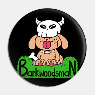 Barkwoodsman Pin