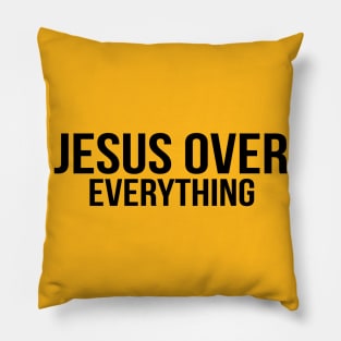 Jesus Over Everything Cool Motivational Christian Pillow