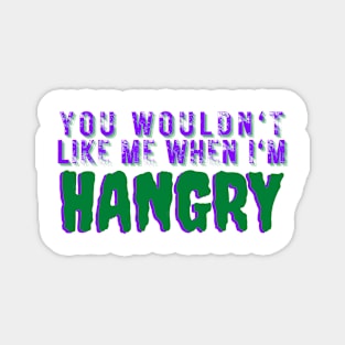 Hangry Shirt Magnet