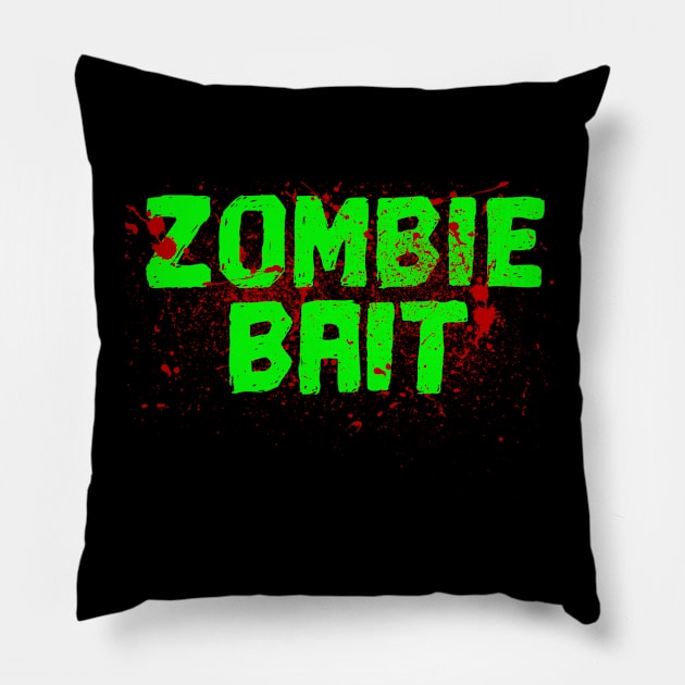 Zombie bait Bloody Blood Splat Creepy Halloween Costume Tee Pillow by TwiztidInASense