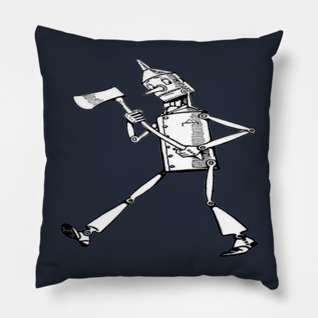 Tin Man Strut Pillow by t-shirts for people who wear t-shirts