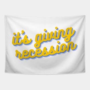 It's Giving Recession Tapestry