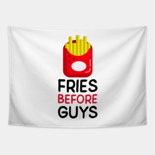 Fries Before Guys Tapestry