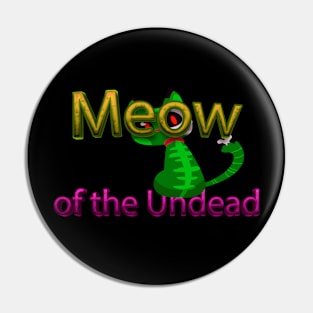 Meow Of The Undead Paws & Claws: Halloween cat Prints with Pets Pin