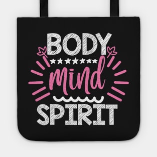 Body Mind Spirit Yoga Quotes Tote