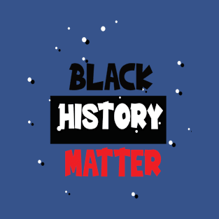 Black History Matter - Black King T-Shirt