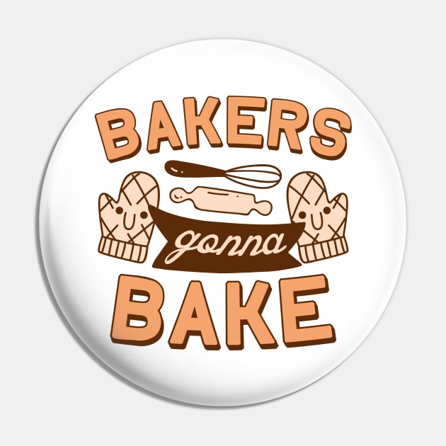 Bakers Gonna Bake Pin by LuckyFoxDesigns