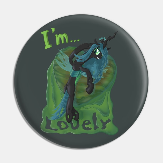 I'm... Chrysalis Pin by Stinkehund