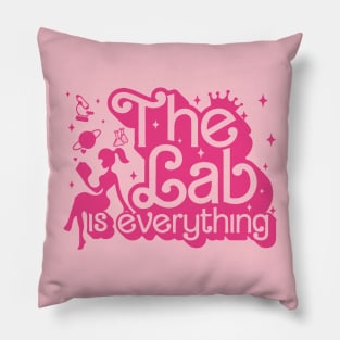 The Lab is Everything, Lab Week 2024, Medical Lab Science, Laboratory, Med Tech, Lab Scientist Pillow