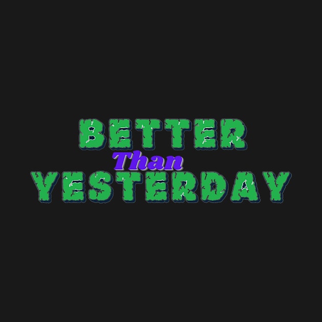 Better than yesterday by QReality