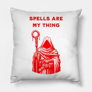 SPELLS ARE MY THING Pillow