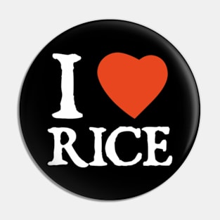 I Love I Heart Rice Pin