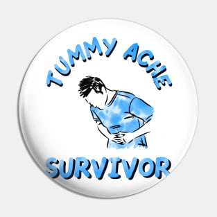 vintage tummy ache survivor tie dye Pin