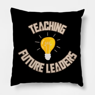 Teaching future leaders Pillow