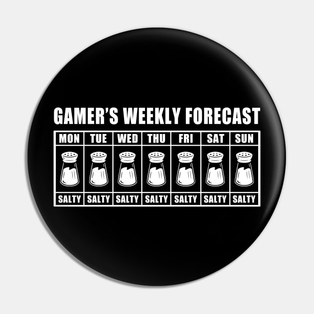 Gamer's Salty Forecast Pin by Coppi