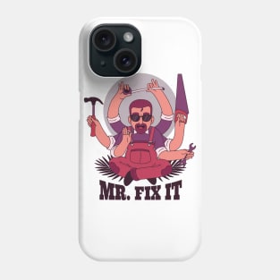 Mr Fix it Phone Case